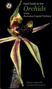 Field Guide to the Orchids of the Australian Capital Territory